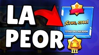 Estas son las PEORES MAESTRIAS en Brawl Stars..