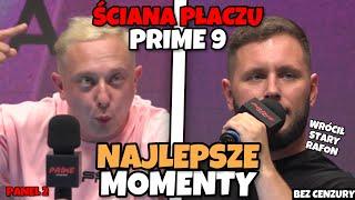 ŚCIANA PŁACZU PRIME 9 - NAJLEPSZE MOMENTY Daniel Magical Marcin Rafonix...