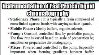 Instrumentation of Fast Protein liquid chromatography  FPLC 