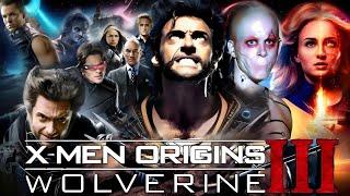 X-Men Origins Wolverine 3 2025 Hollywood Movie  Hugh Jackman Liev Schreiber  Imaginary Facts