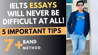 IELTS ESSAYS WILL NEVER BE DIFFICULT AT ALL 5 IMPORTANT TIPS BY ASAD YAQUB