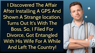 I Discovered The Affair After Installing A GPS And Shown A Strange location. Turns Out Its...