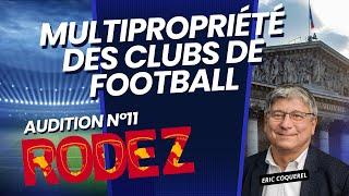 Audition du Rodez Aveyron Football le modèle d« un club inséré dans son territoire »