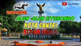 ALUN ALUN SITUBONDO KOTA SANTRI - SITUBONDO JAWA TIMUR INDONESIA - Video Drone Video Cinematic