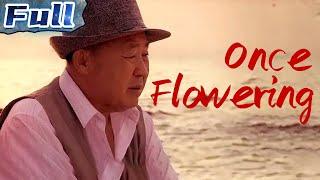 【ENG】Once Flowering  Touching Movie  China Movie Channel ENGLISH