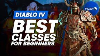 Diablo 4 Best Classes For Beginners