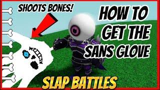 HOW TO GET THE SANS GLOVE IN SLAP BATTLES SECRET UPDATE 0 ROBUX NEEDED