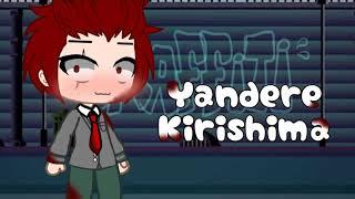 Yandere Kirishima Short Skit