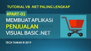 VB .NET - Membuat Aplikasi Penjualan - Part 1