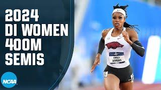 Womens 400m semifinals - 2024 NCAA outdoor track and field championships