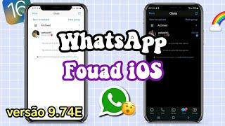 FOUAD IOS 9.74E  WHATSAPP IGUAL DO IPHONE NO ANDROID 2023 com funções novas