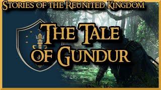 DaC - Reunited Kingdom The Tale of Gundur