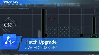 ZWCAD 2023 SP1 New Feature - Hatch Upgrade