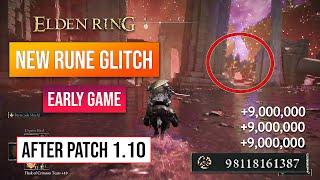 Elden Ring Rune Farm  New Rune Glitch After Patch 1.10 9000000 Rune Per Minute