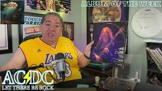 LET THERE BE ROCK  ACDC  Album of the Week with JOEY DIAZ