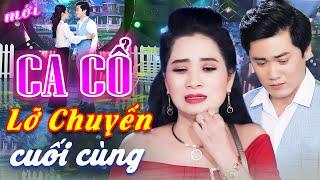 KHÓC ỨA LỆ Ca Cổ Hiện Đại Mới Nhất - Lương Hồng Huệ Nguyễn Văn Khởi Ca Cổ Hơi DàiCA CỔ CẢI LƯƠNG