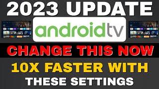ANDROID TV SETTINGS YOU NEED TO TURN OFF NOW 10X FASTER