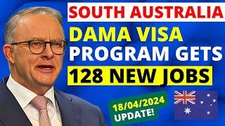 Australia DAMA Visa 2024 128 New Occupations Added for SA  Australia Visa Update