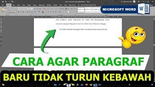 Cara Agar Paragraf Baru Tidak Otomatis ke Halaman Selanjutnya di Word