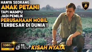 Semua Orang Tidak Tahu Petani Ini Ternyata Pemilik Perusahaan Mobil TERBESAR Di Dunia - Alur Film