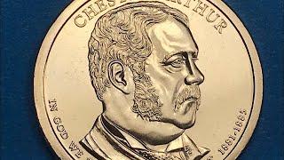 2012 Presidential Dollar Coin Chester Arthur 1881-1885