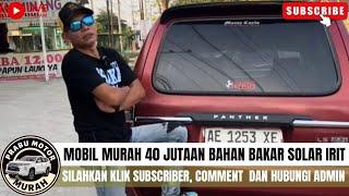 MOBIL MURAH HARGA 40 JUTAAN BAHAN BAKAR SOLAR⁉️REVIEW MOBIL PRABU MOTOR KLIK SUBSCRIBER & COMMET‼️