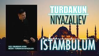 Turdakun Niyazaliev - Istanbul