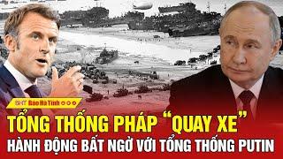 Tổng thống Pháp “quay xe” hành động bất ngờ với Tổng thống Putin