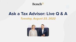 Tax Advisory Tuesday Q & A  August 23 2022