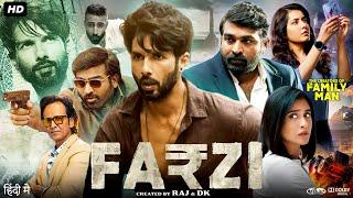 Farzi Full Movie  Shahid Kapoor  Vijay Sethupathi  Rashi Khanna  Kay Kay Menon  Review & Fact