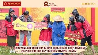 Quyền Linh Vân Khánh Anh Tài bất chấp trời mưa giúp các em có phần thưởng khủng  MAGDV TẬP 75