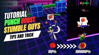 TUTORIAL TINJU KENCANG PUNCH BOOST - Stumble Guys