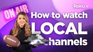 How to watch local channels on Roku devices Its easier than you think