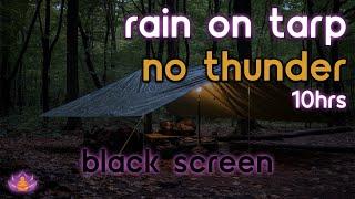 Black Screen Rain on Tarp  Rain Ambience No Thunder  Rain Sounds for Sleeping