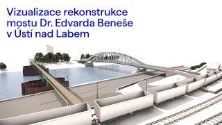 Vizualizace rekonstrukce mostu Dr. Edvarda Beneše v Ústí nad Labem