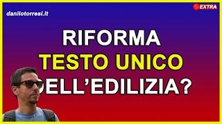 Riforma TESTO UNICO DELL’EDILIZIA ultime notizie Salvini annuncia la modifica al DPR 3802021