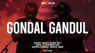 GONDAL GANDUL AT ATRIBUT JAKARTA RECORD VOL 1