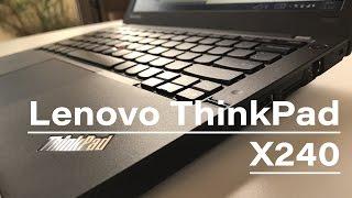 Lenovo ThinkPad X240 Review early 2017