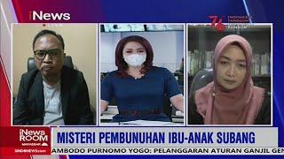 Sulitnya Pengungkapan Misteri Pembunuhan Ibu-Anak di Subang Part 02 #iNewsRoom 2708