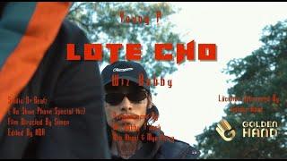 Lote Cho လုပ်ချို  - Young P Official Music Video