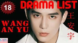 王安宇 Wang An Yu  Drama list  Wang Anyu s all 18 dramas  CADL