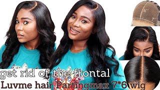 Byebye Frontal Luvme 7*6 Partingmax Glueless Wig Install