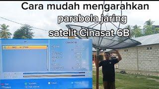 Cara Treking Satelit Chinasat 6B DariPosisi Telkom 4