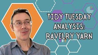 Tidy Tuesday analysis Ravelry yarn