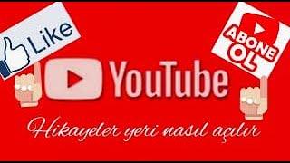 youtube hikaye nasıl atılır