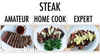 4 Levels of Steak Amateur to Food Scientist  Epicurious