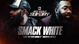 SMACK WHITE INTERVIEW HOSTED BY JAY BLAC