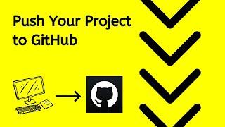 Push Code to your GitHub Account - Under 3 Minutes