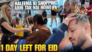 1 Day Left For Eid   Haleema Ki Shopping Abi Tak Nahi Hoo Saki   Eid in Uk 