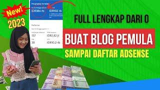 Cara Buat Blog Dari Nol Sampai Daftar Adsense 2023